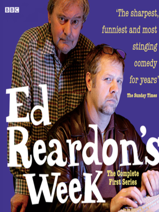 Title details for Ed Reardon's Week, Series 1 by Andrew Nickolds - Available
